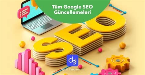 Google Algoritma Güncellemeleri ile Yerel SEO