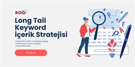 Long Tail Keyword ile İçerik Çeşitliliği Sağlama