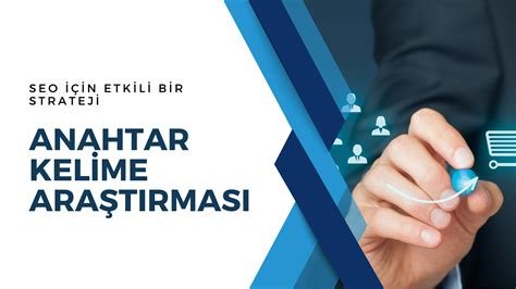 SEO İçin Anahtar Kelime Araştırması