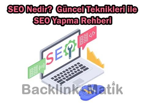 SERP Özellikleri ile Güncel SEO Teknikleri